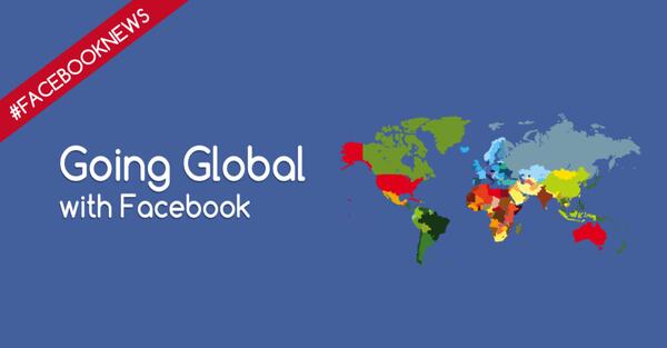 Going global with Facebook, ecco il nuovo strumento di advertising per startup e PMI