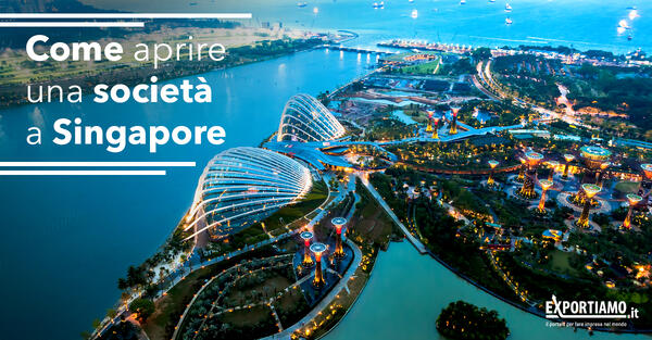 Come aprire una società a Singapore?