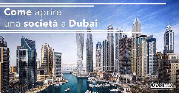 Come aprire una società a Dubai?