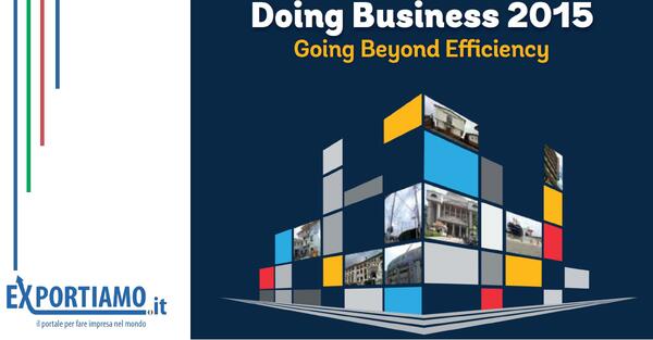 Doing Business 2015: Going Beyond Efficiency
