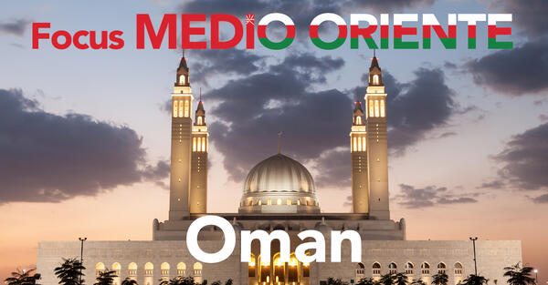 Oman, un’oasi per fare business nella penisola arabica